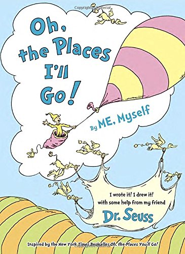 Book Cover Oh, the Places I'll Go! By ME, Myself