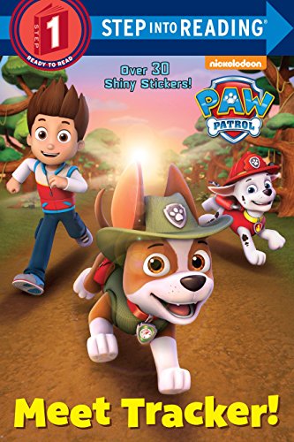 Book Cover Meet Tracker! (Step into Reading, Step 1: Paw Patrol)