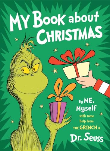 Book Cover My Book about Christmas by Me, Myself: With Some Help from the Grinch & Dr. Seuss
