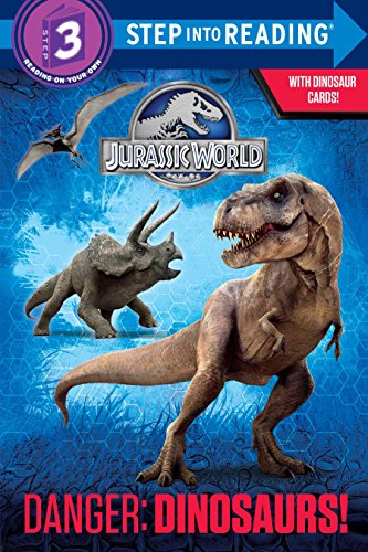 Book Cover Danger: Dinosaurs! (Jurassic World) (Step into Reading)