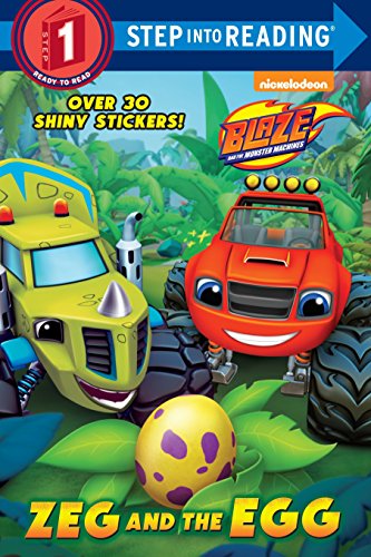 Book Cover Zeg and the Egg (Blaze and the Monster Machines) (Step into Reading)