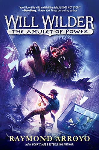 Book Cover Will Wilder #3: The Amulet of Power