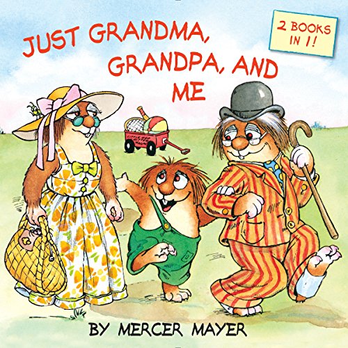 Book Cover Just Grandma, Grandpa, and Me (Little Critter) (Pictureback(R))