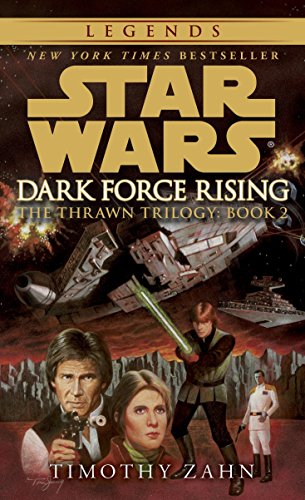 Book Cover Dark Force Rising (Star Wars: The Thrawn Trilogy, Vol. 2)