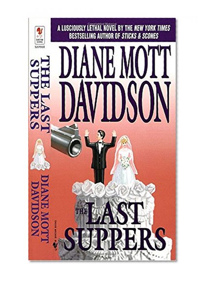 Book Cover The Last Suppers (Goldy Culinary Mysteries, Book 4)