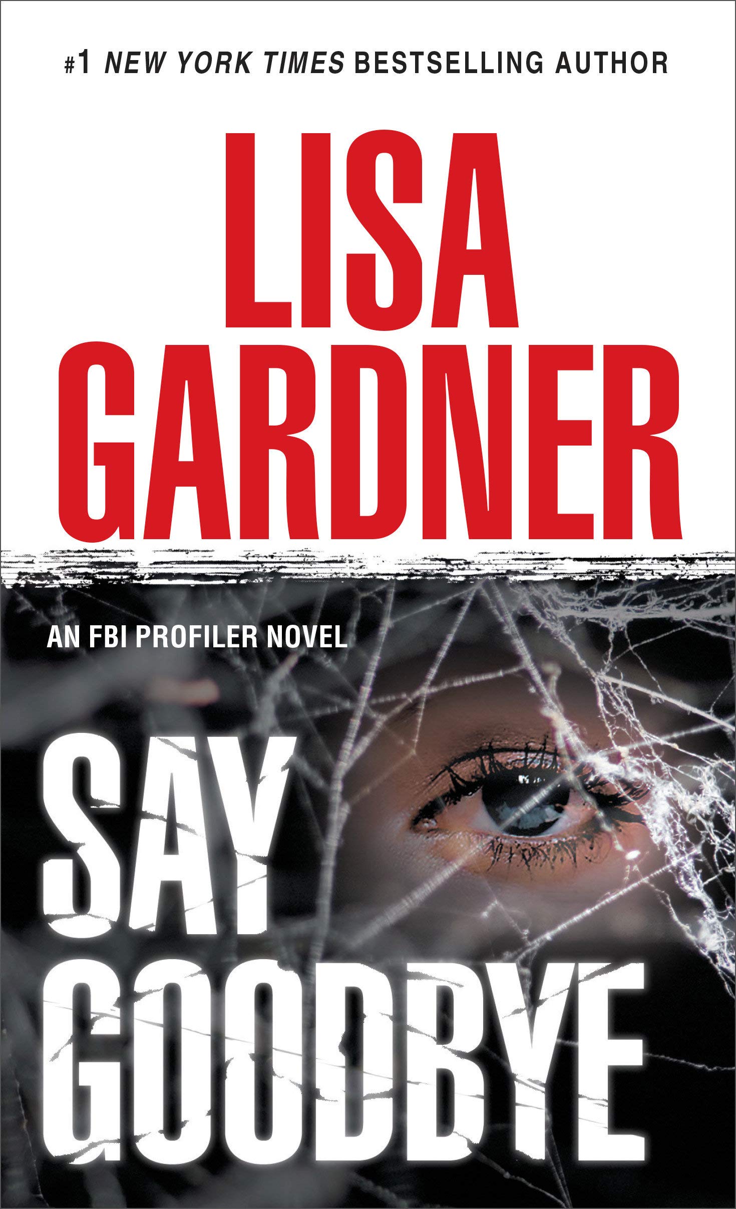 Book Cover Say Goodbye: An FBI Profiler Novel