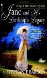Jane and His Lordship's Legacy (Jane Austen Mysteries)