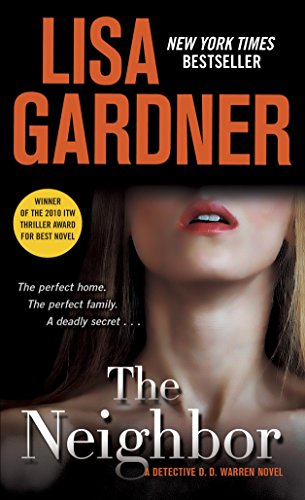 The Neighbor: A Detective D. D. Warren Novel