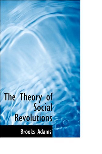 The Theory of Social Revolutions