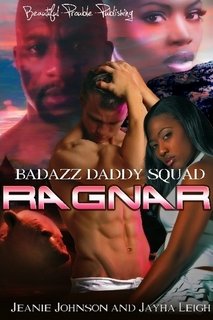 Bad Azz Daddy RAGNAR