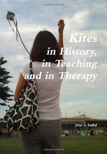 Kites in History, in Teaching and in Therapy