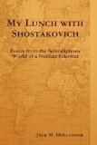 My Lunch with Shostakovich