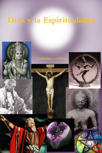 Dios y la Espiritualidad (Spanish Edition)