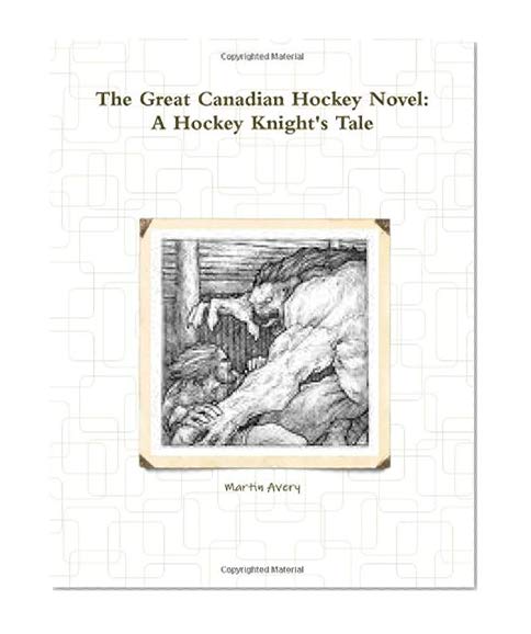 Book Cover The Great Canadian Hockey Novel