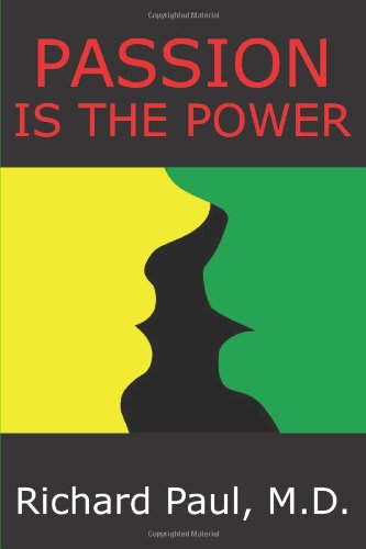 Passion Is The Power