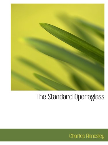 The Standard Operaglass