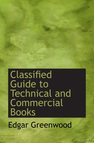 Classified Guide to Technical and Commercial Books