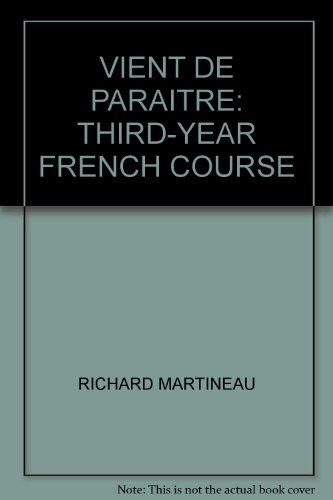 Vient de Paraitre: Third-year French Course