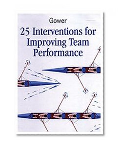 25 Interventions  for Improving Team Performance