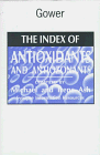 The Index of Antioxidants and Antiozonants: An International Guide to More Than 1500 Products by Trade Name, Chemical, Application, and Manufacturer (Index Series)