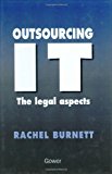 Outsourcing It-The Legal Aspects