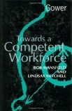 Towards a Competent Workforce
