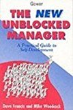 The New Unblocked Manager: A Practical Guide to Self-Development