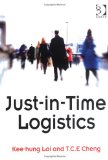 Just-in-Time Logistics