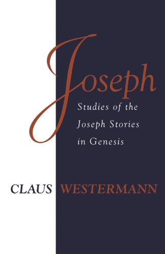 Joseph: Studies Of The Joseph Stories In Genesis