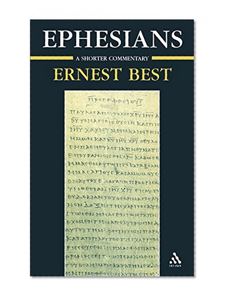 Ephesians: A Shorter Commentary