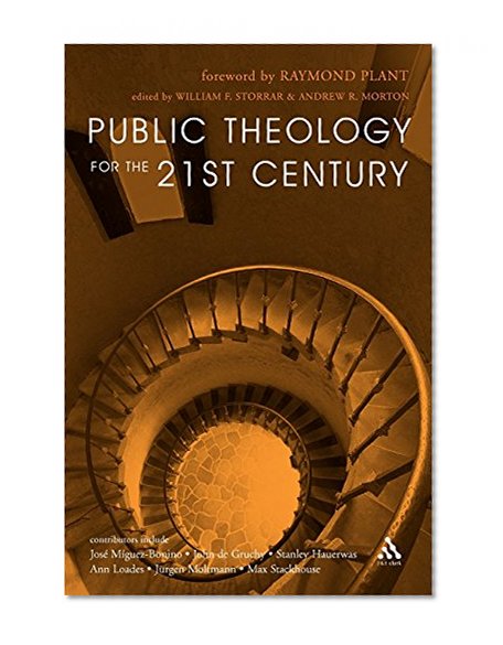 Public Theology for the 21st Century