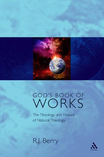 God's Book of Works: The Theology of Nature and Natural Theology (Glasgow Gifford Lectures)