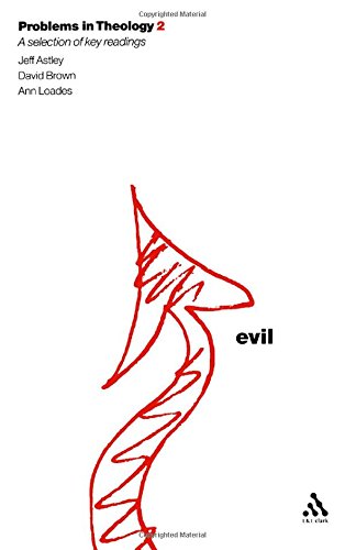 Evil (Problems in Theology)