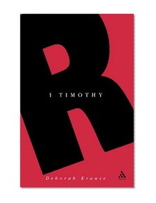 1 Timothy (Readings: A New Biblical Commentary)