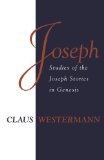 Joseph: Studies Of The Joseph Stories In Genesis