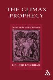 Climax of Prophecy: Studies on the Book of Revelation