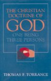 Christian Doctrine of God, One Being Three Persons