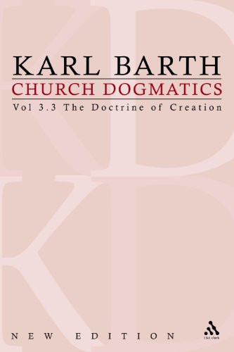 The Doctrine of Creation (Church Dogmatics, vol. 3, pt. 3)