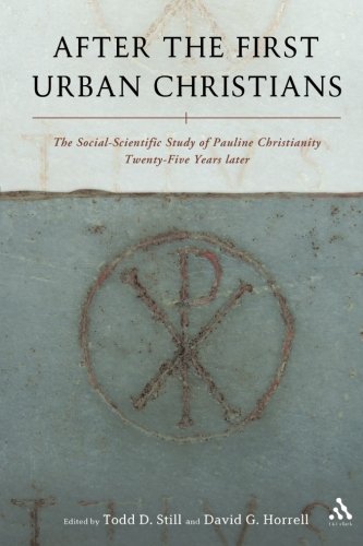 After the First Urban Christians: The Social-Scientific Study of Pauline Christianity Twenty-Five Years Later