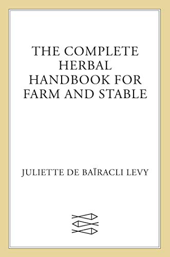 Book Cover The Complete Herbal Handbook for Farm and Stable