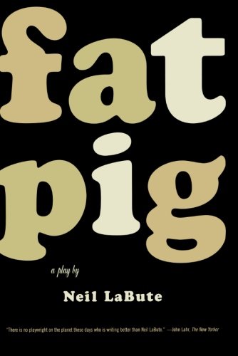 Book Cover Fat Pig: A Play