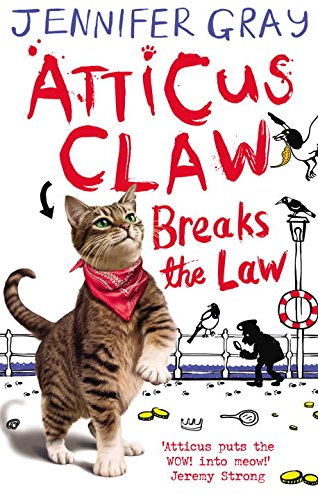 Book Cover Atticus Claw Breaks the Law