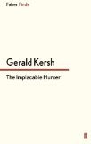 The Implacable Hunter