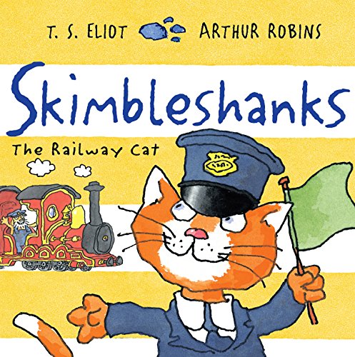 Book Cover Skimbleshanks: The Railway Cat (Old Possum Picture Books)