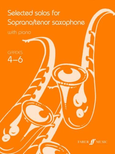 Book Cover Selected Solos for Soprano/Tenor Saxophone: Grade 4-6 (Faber Edition)