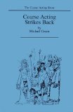 Coarse Acting Strikes Back