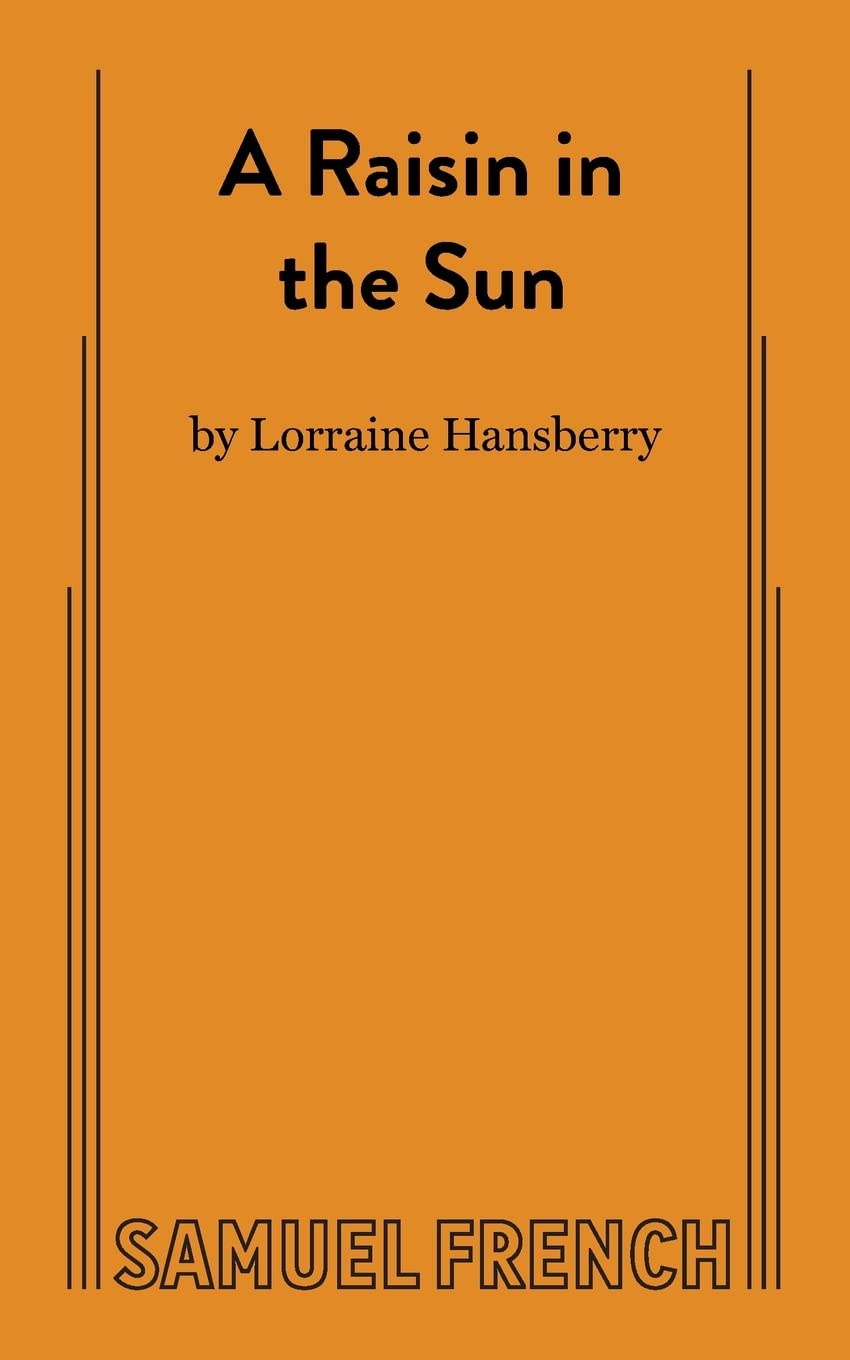 Book Cover A Raisin in the Sun (Thirtieth Anniversary Edition)