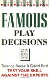 Famous Play Decisions: Test Your Skill Against the Experts (Master Bridge Series)