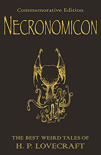 Book Cover Necronomicon: The Best Weird Tales of H.P. Lovecraft (Commemorative Edition)