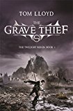 The Grave Thief (The Twilight Reign)